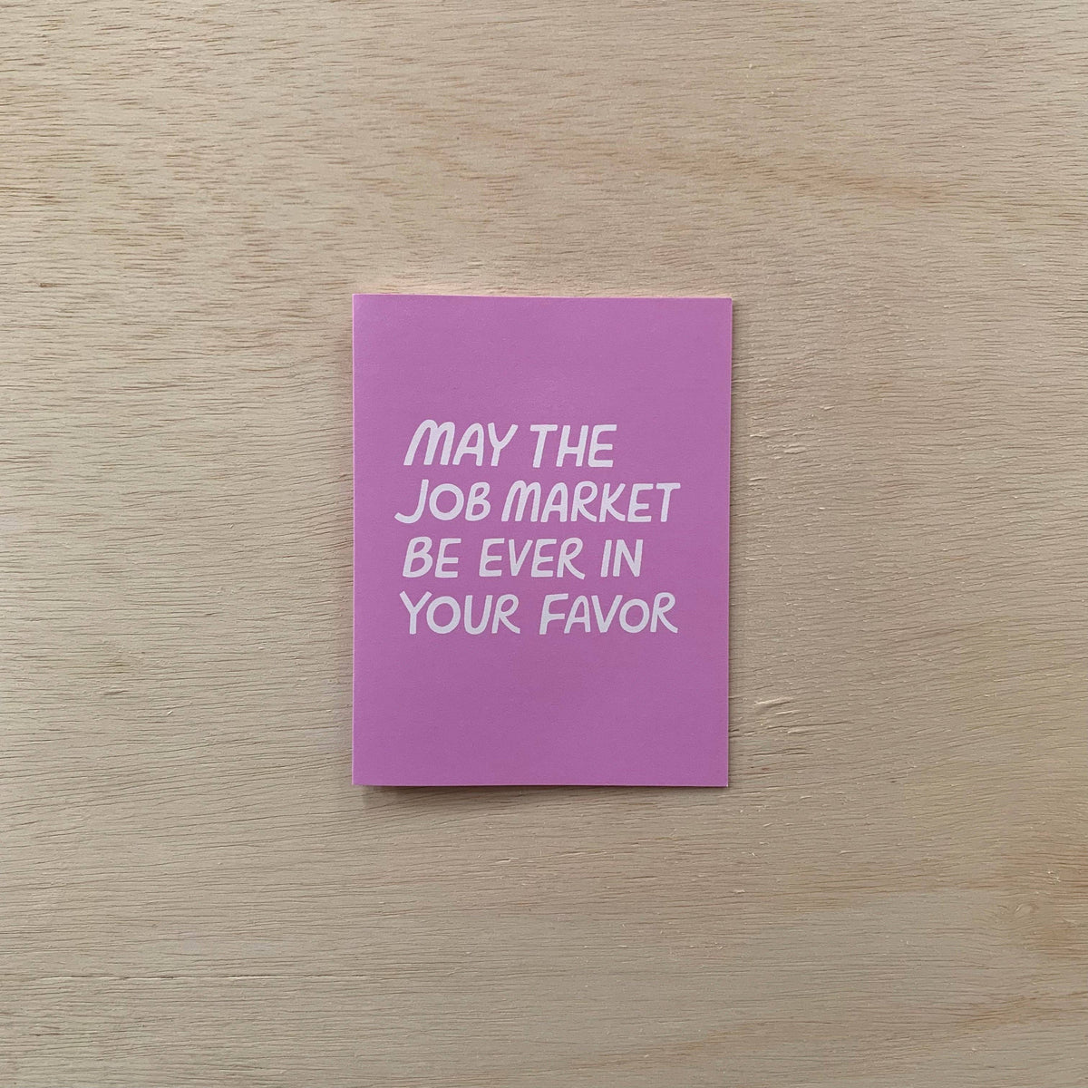 Job Market Graduation Card by Odd Daughter Paper Co.