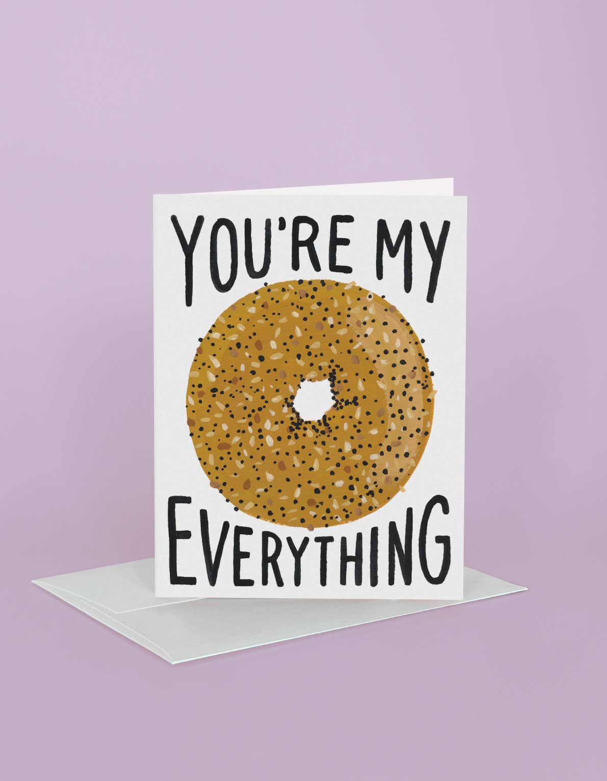 You're My Everything Greeting Card by Idlewild Co.