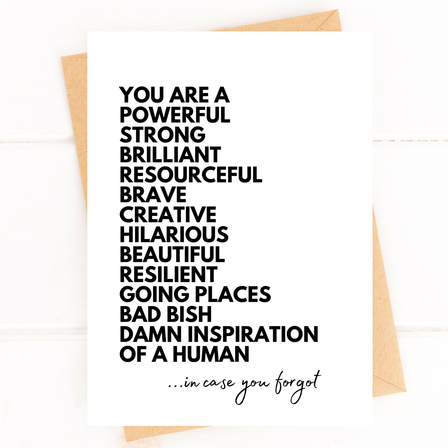 You Are An Inspiration In Case You Forgot Card by Five Dot Post