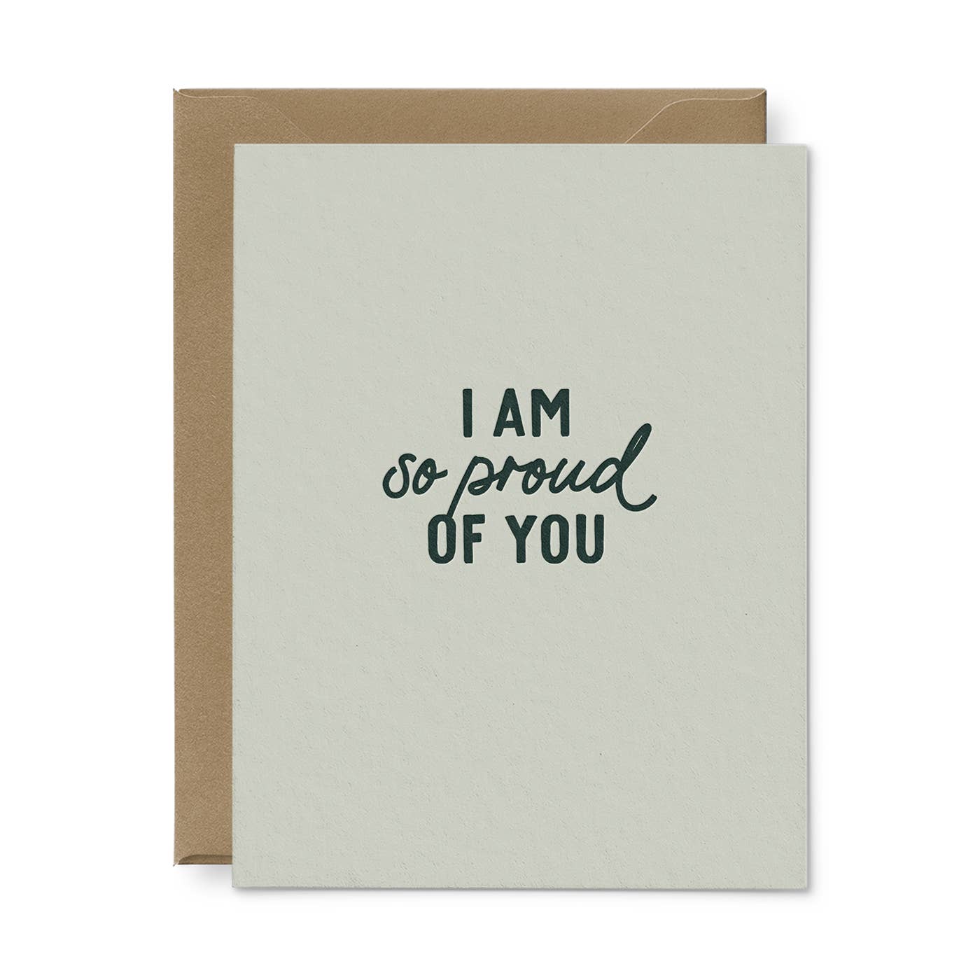 I Am So Proud Of You Card by Ruff House Print Shop