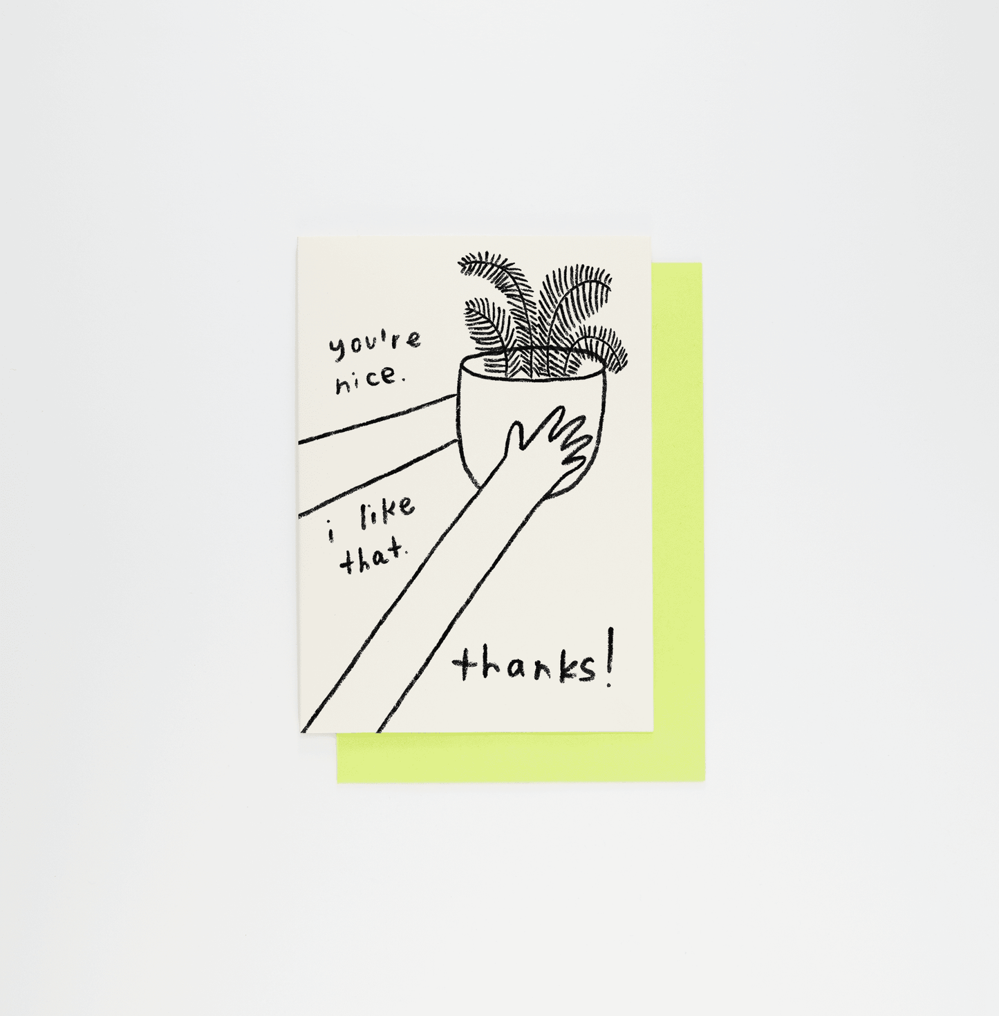 You’re Nice Card by People I've Loved