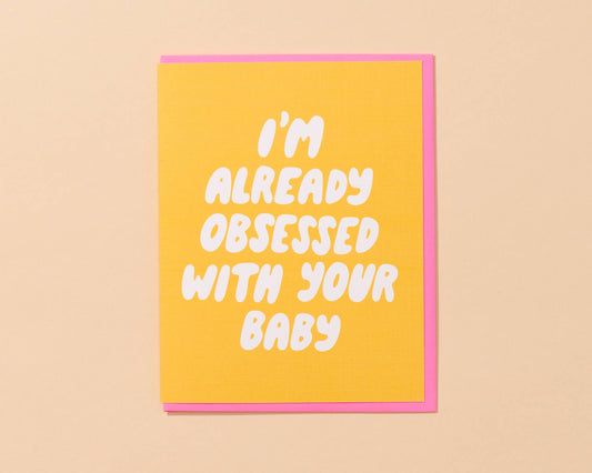Already Obsessed Greeting Card by And Here We Are