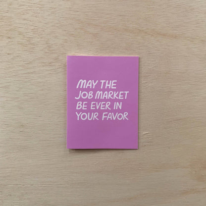 Job Market Graduation Card by Odd Daughter Paper Co.