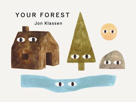 Your Forest Children's Book by Jon Klassen