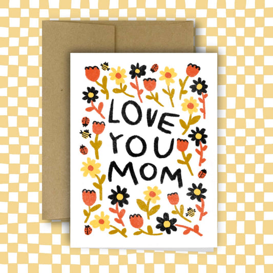 Love You Mom Greeting Card by Rani Ban