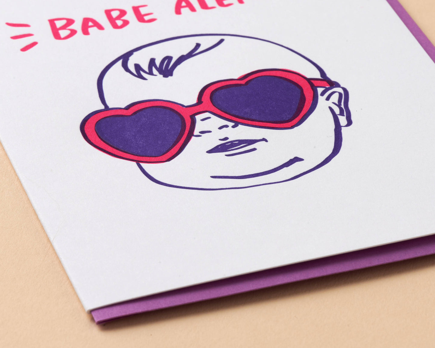 Babe Alert Greeting Card by And Here We Are