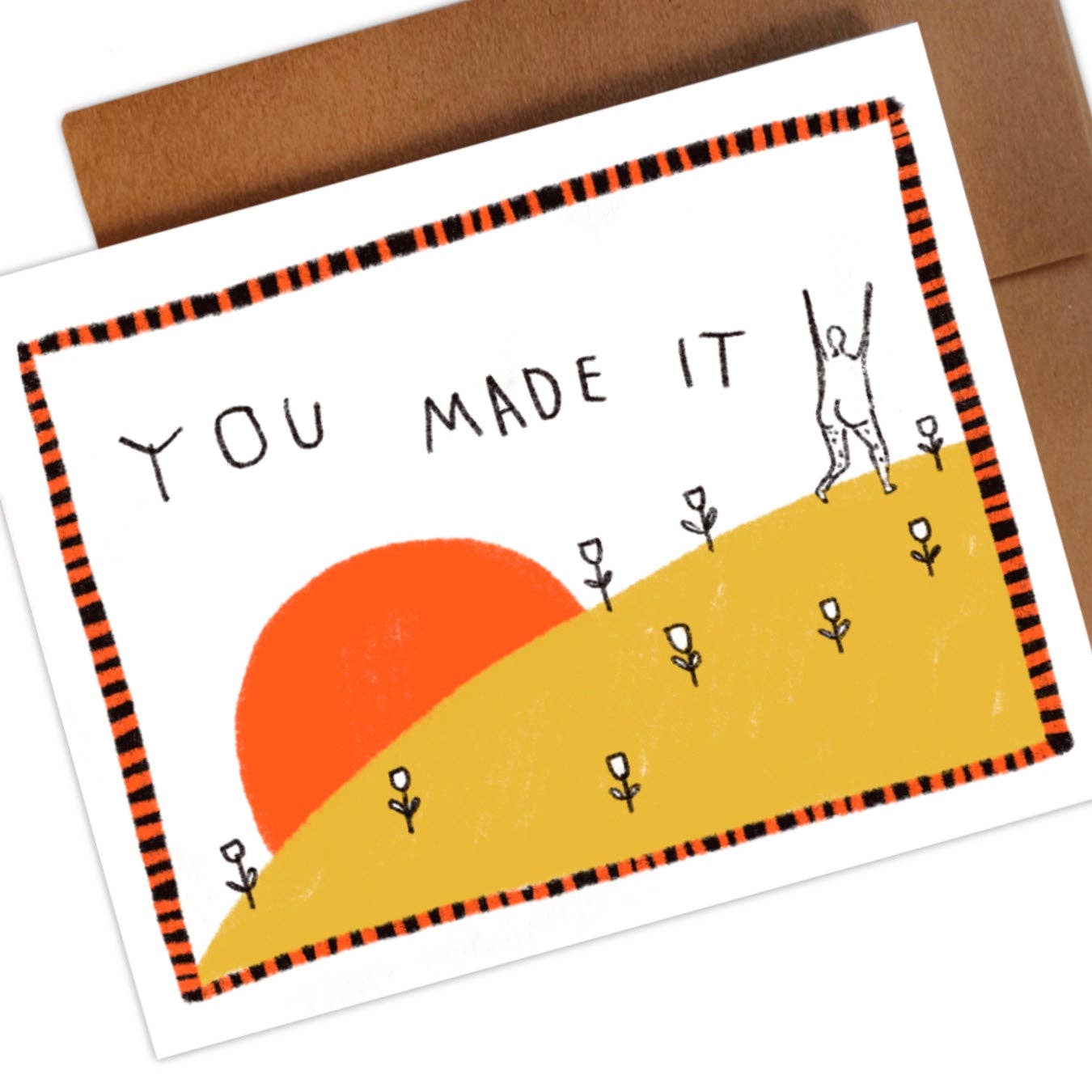 You Made It Greeting Card by Rani Ban