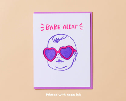 Babe Alert Greeting Card by And Here We Are