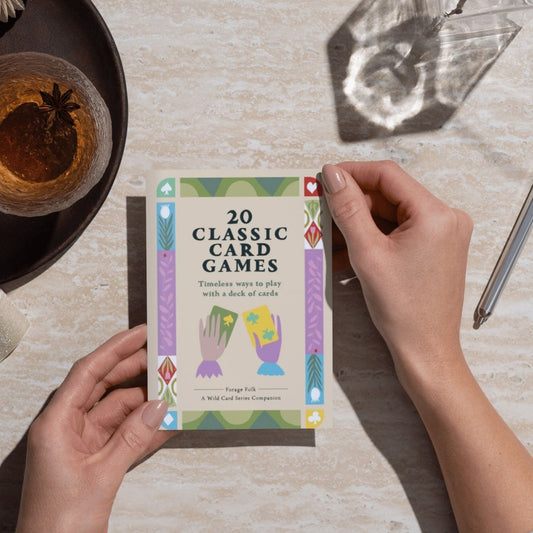 Card Game Companion: 20 Classic Card Games + Ways to Play