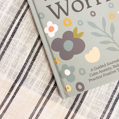 No Worries: A Guided Journal to Help You Calm Anxiety - Flawed