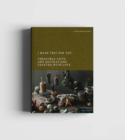 I Made This For You – Christmas Gift and Decorations