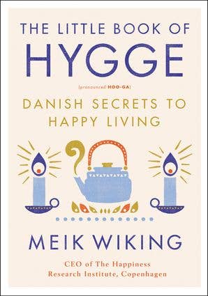 Little Book of Hygge, The: Meik Wiking