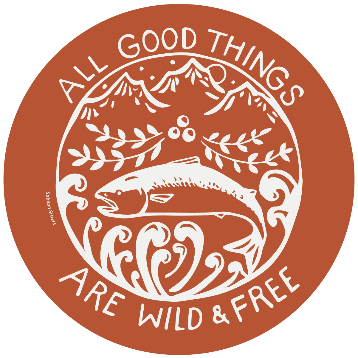 Wild and Free Sticker | Red by Salmon Sisters