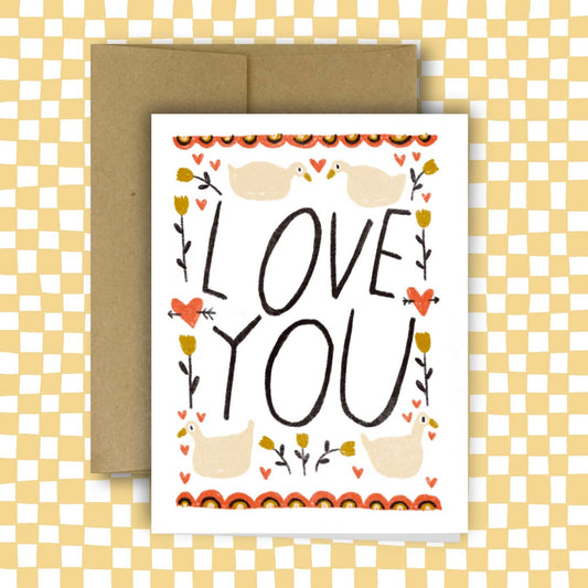 Love You + Geese Greeting Card by Rani Ban