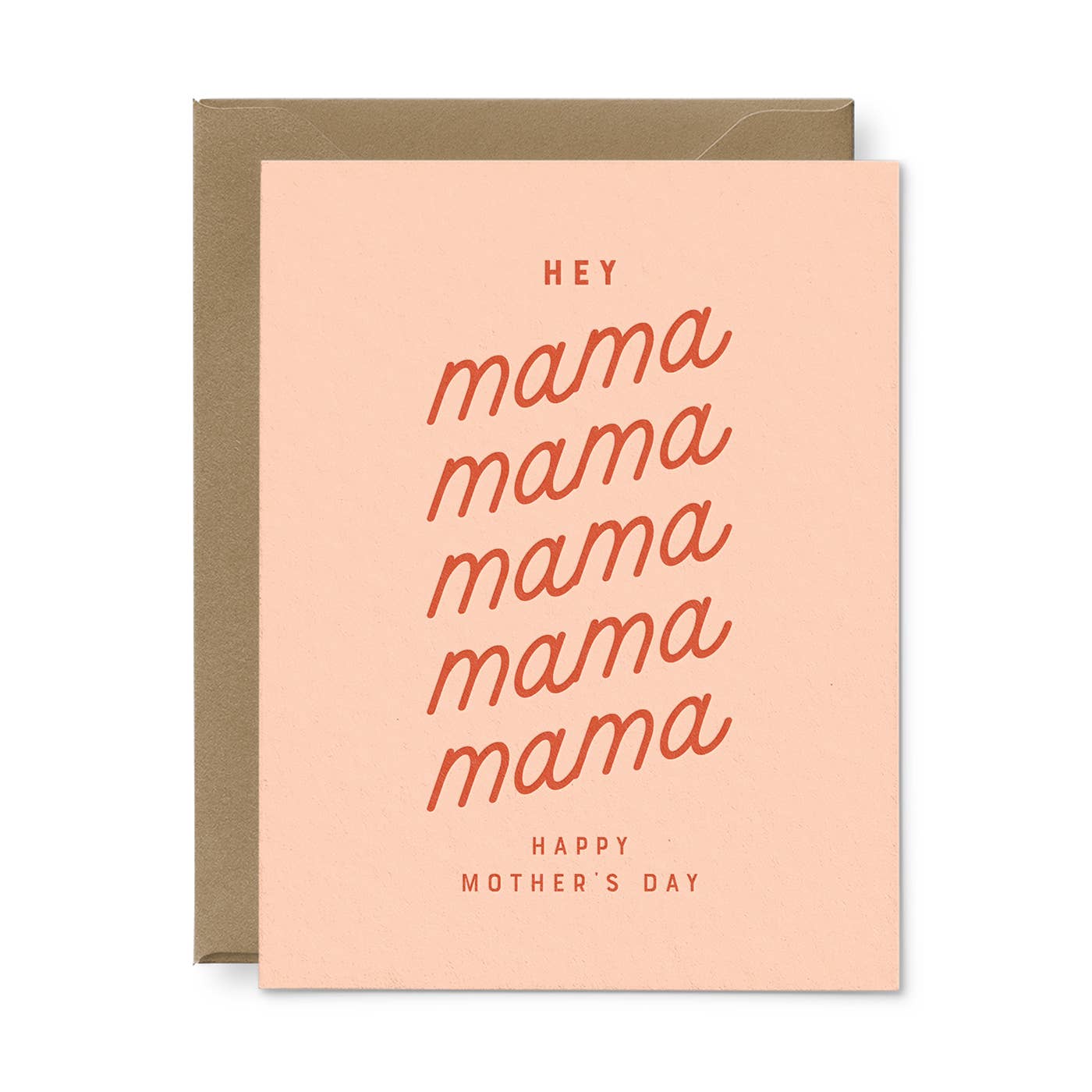 Hey Mama Greeting Card by Ruff House Print Shop