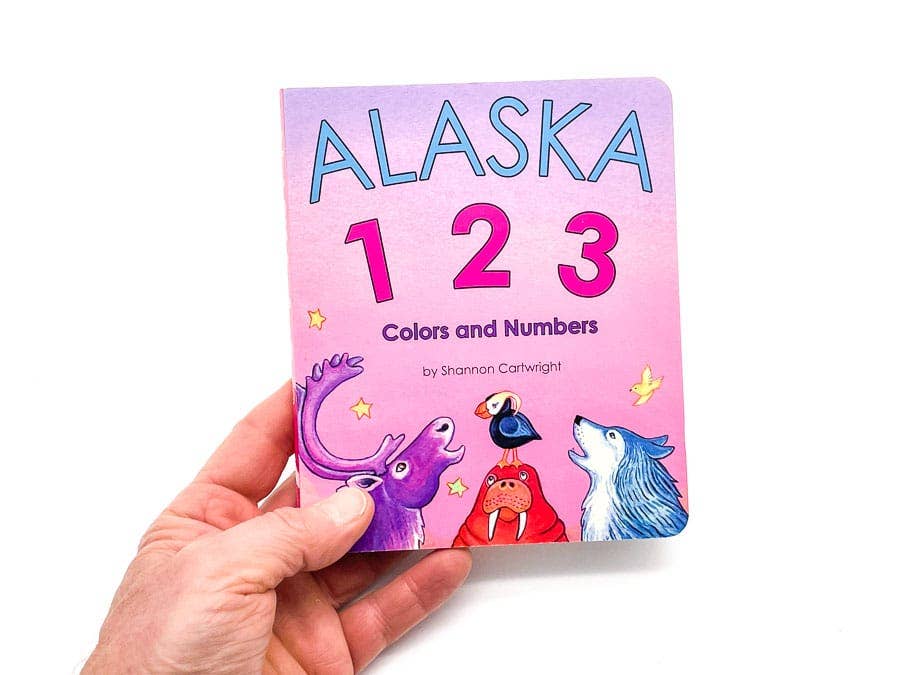 Alaska 123 Colors and Numbers by Shannon Cartwright