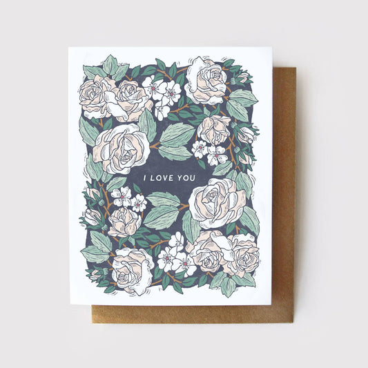 I Love You Card - Rose Garden Card by Root & Branch Co.