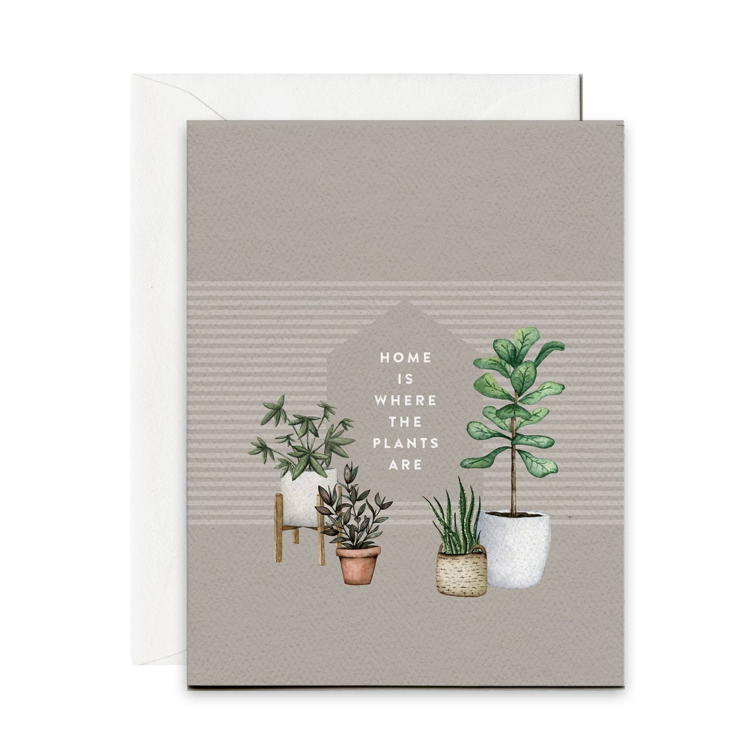 Home is Where the Plants Are Card by Pip & Cricket
